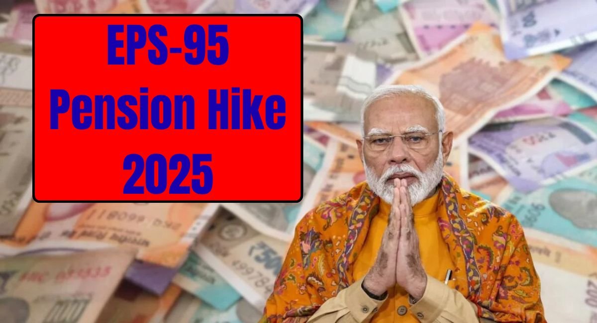 EPS-95 Pension Hike 2025