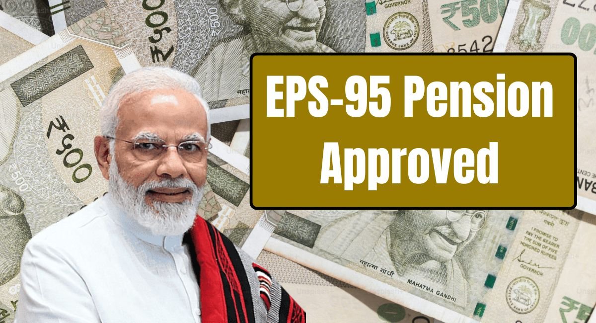 EPS-95 Pension Approved