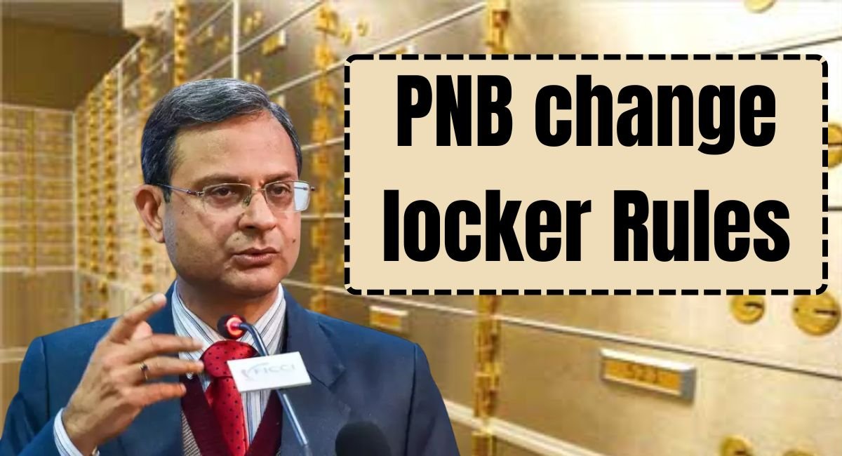 New PNB Locker Rules