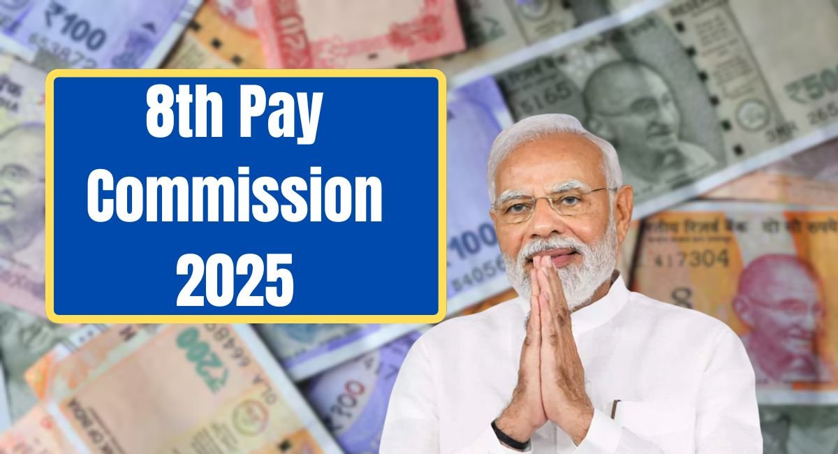 8th Pay Commission 2025