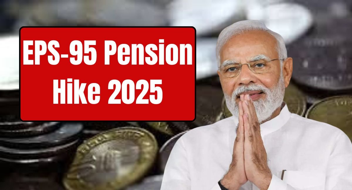 EPS-95 Pension Hike 2025