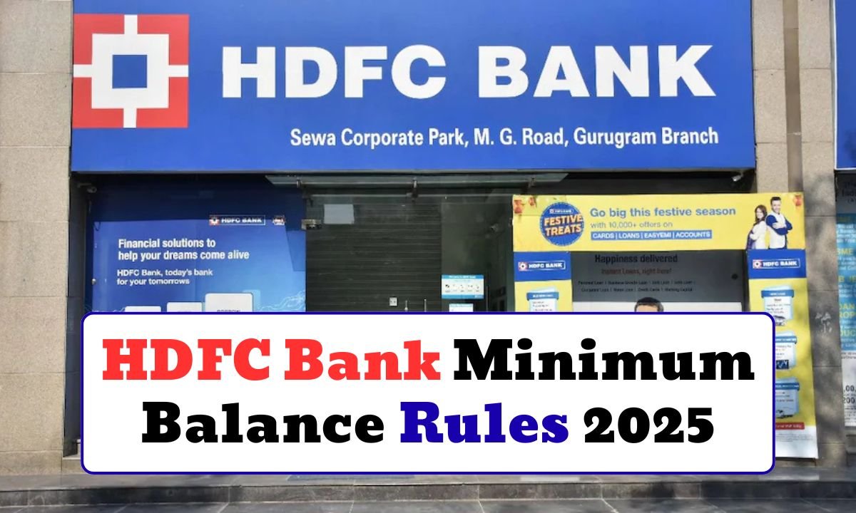 HDFC Bank Minimum Balance Rules 2025