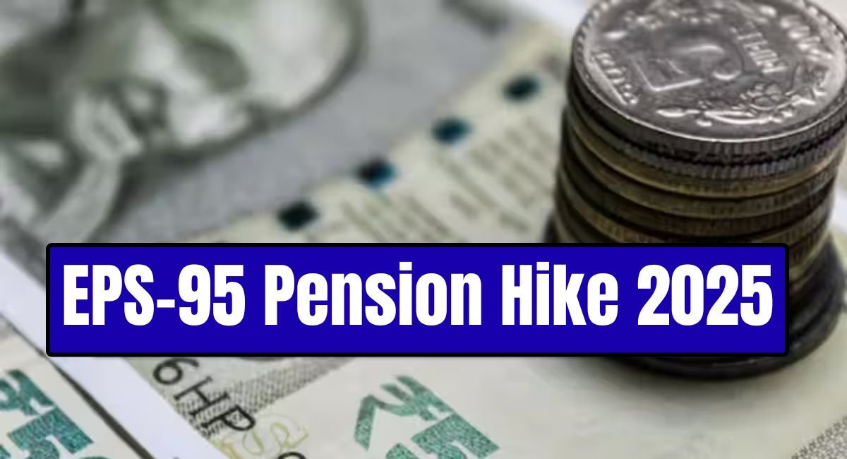 EPS-95 Pension Hike 2025